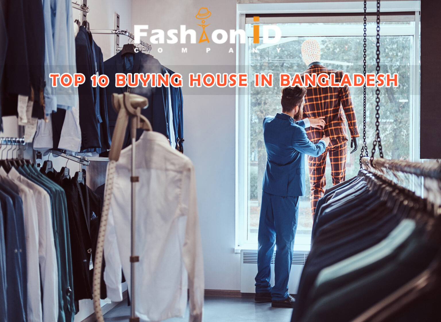 Buying House in Bangladesh Fashionid Company